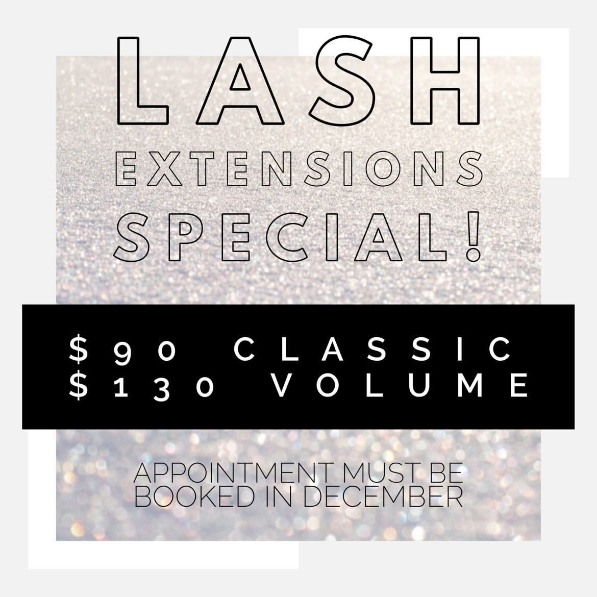 Lash Extensions Special. S90 Classic. S130 Volume. Appointment must be booked in December. 